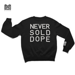 Never Sold Dope Black Crewneck Sweatshirt